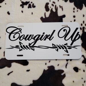 Cowgirl Up Western Car Tag Vehicle License Plate Handmade